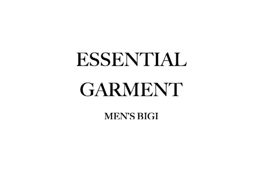 ESSENTIAL GARMENT