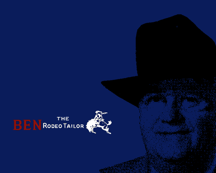 BEN THE RODEO TAILOR